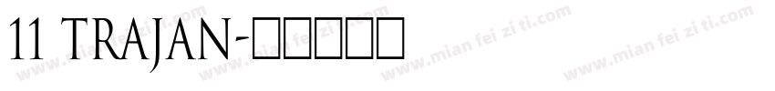 11 Trajan字体转换
